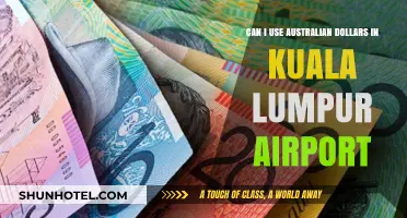 Using Australian Dollars in Kuala Lumpur Airport