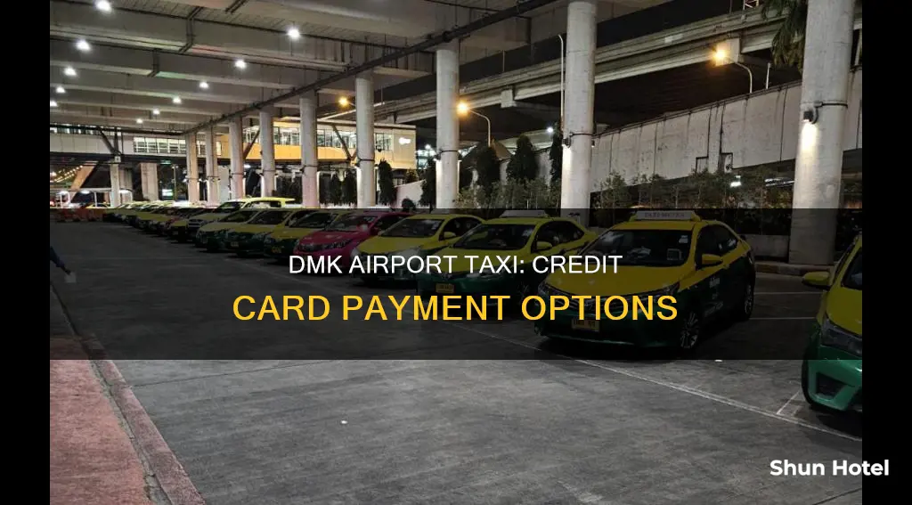 can i use credit card from dmk airport taxi