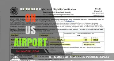 EAD as ID: What You Need to Know for US Airports