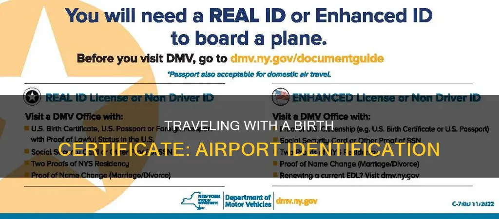 can i use my birth certificate at the airport