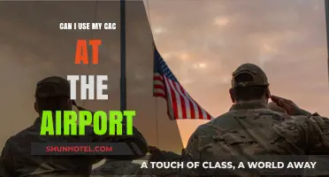 Using Your CAC: Airport Edition