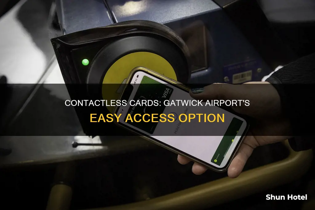 can i use my contactless card to gatwick airport