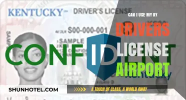 Using a KY Driver's License at the Airport