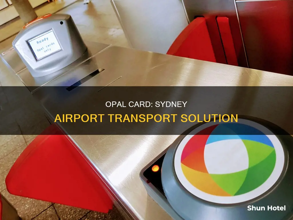 can i use opal card from sydney airport