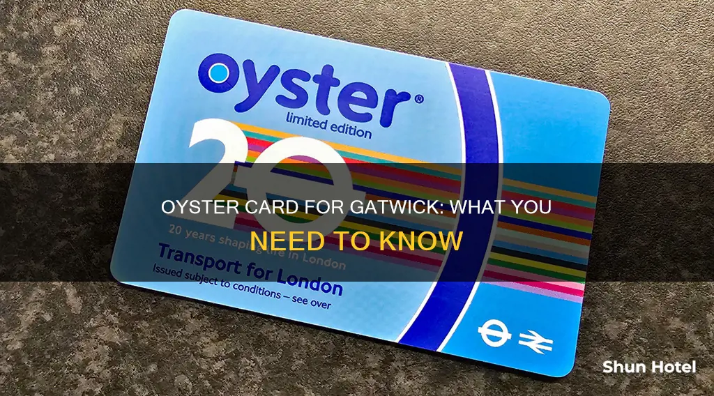 can i use oyster to gatwick airport