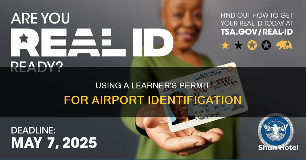 can i use pa drivers learners permit at airport