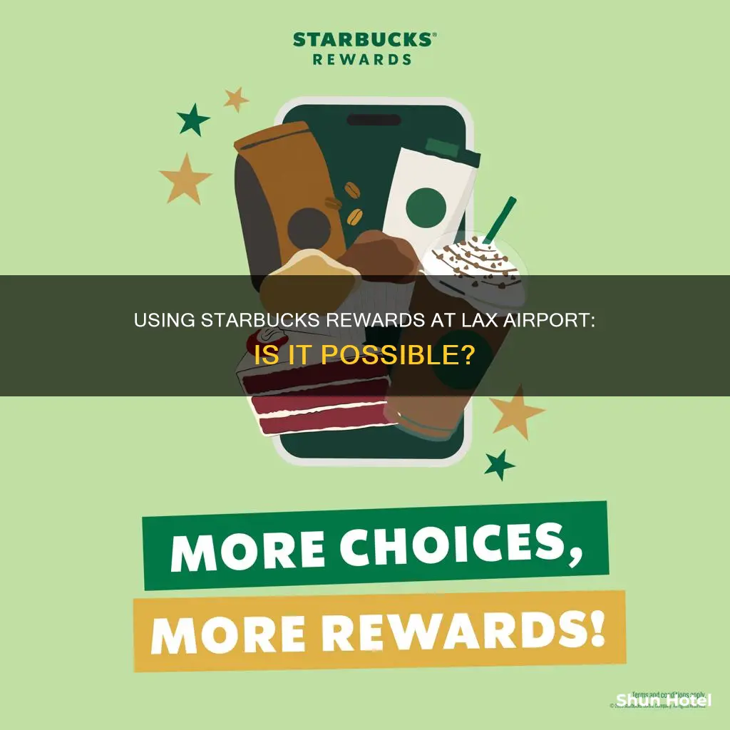 can i use starbucks points at lax airport