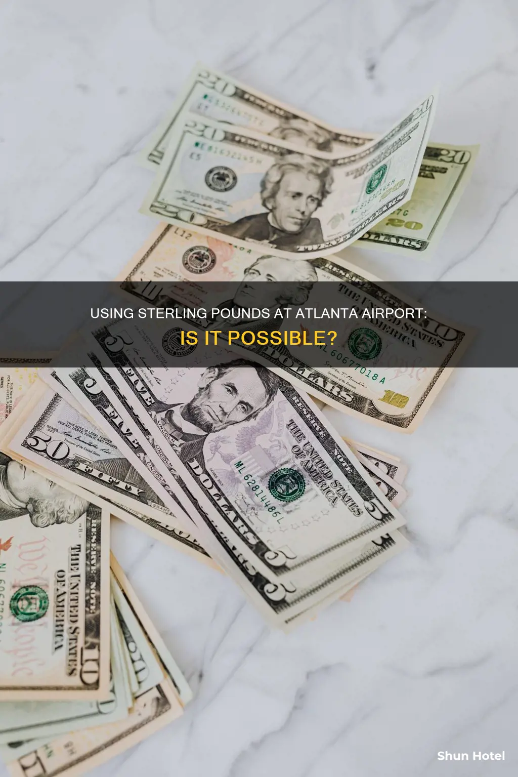 can i use sterling pounds in atlanta airport