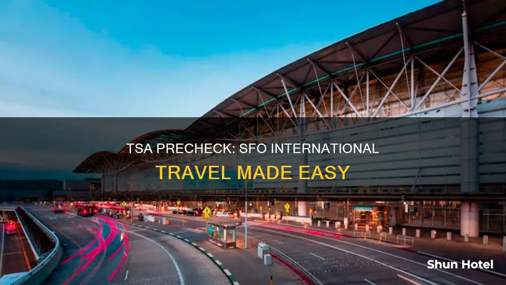 can i use tsa in sfo airport for international trip