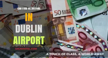 Using US Dollars at Dublin Airport: Is It Possible?