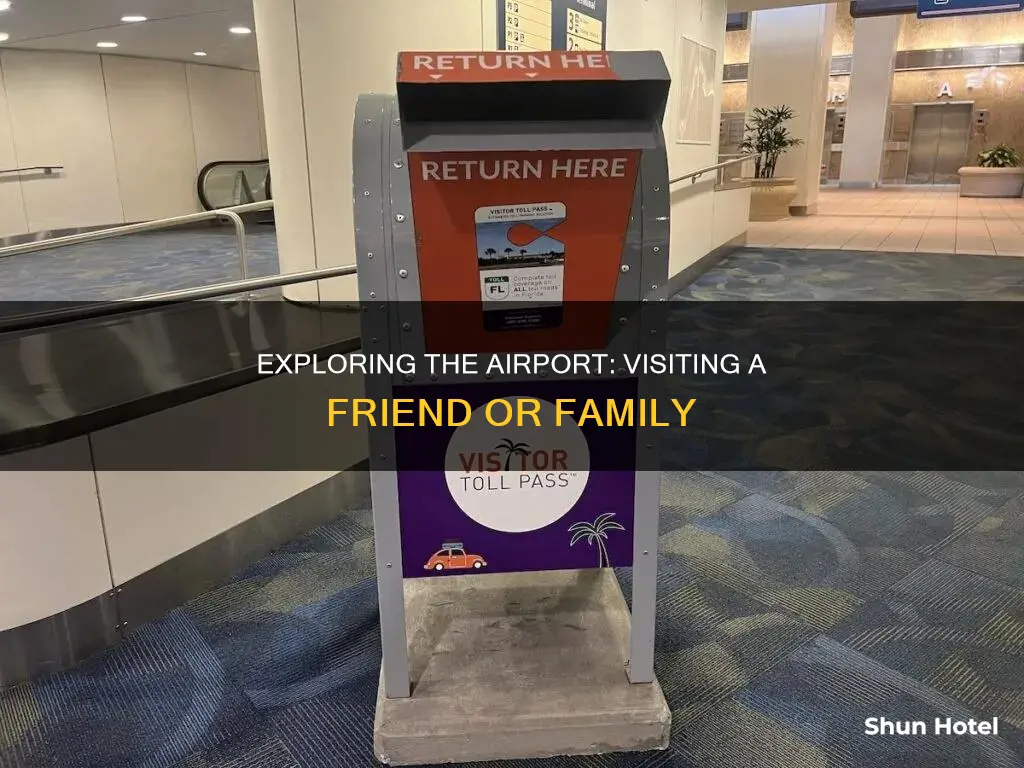can i visit someone at the airport