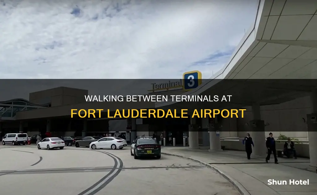 can i walk between terminals at fort lauderdale airport