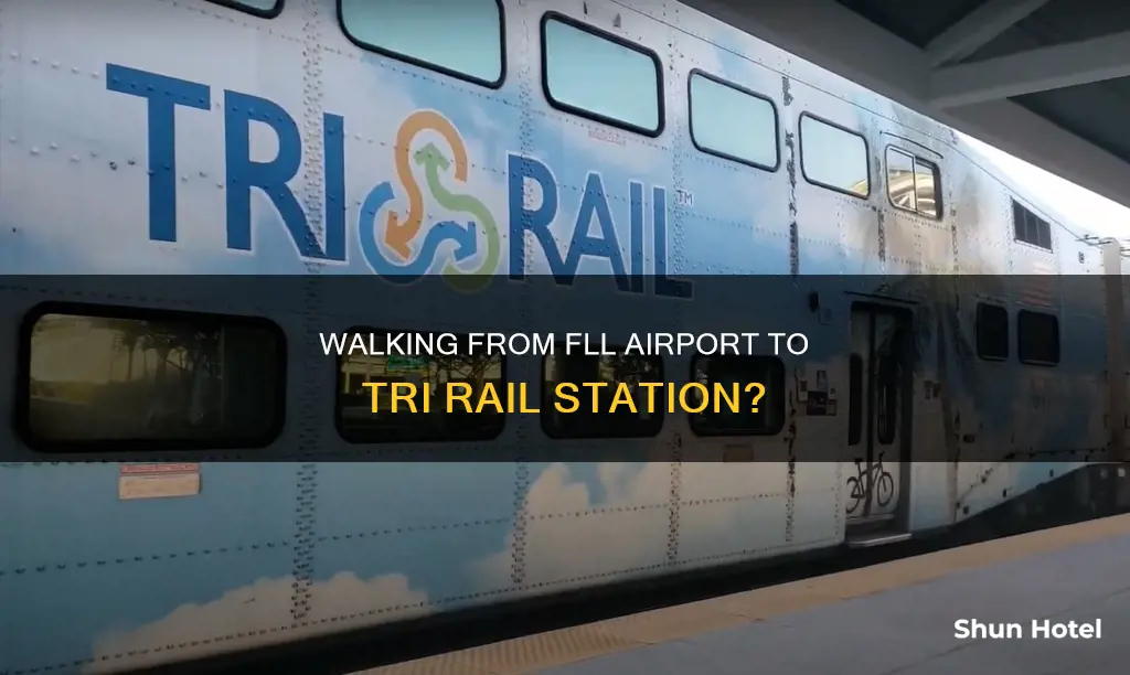 can i walk from fll airport to tri rail station
