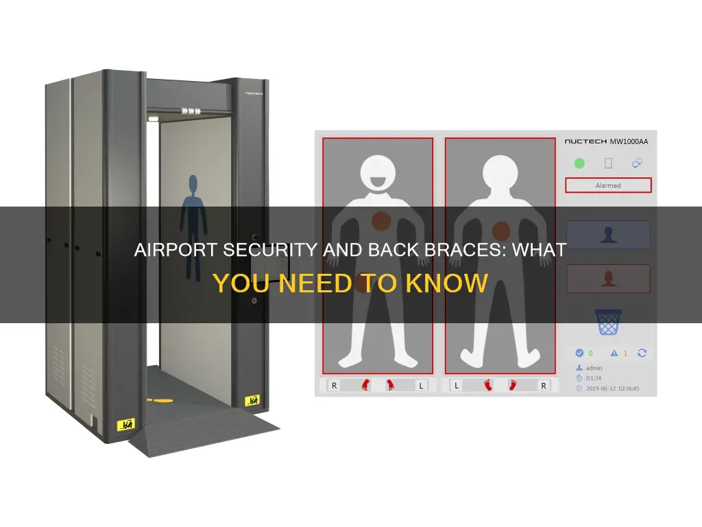 can i wear a back brace through airport security