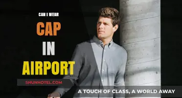 Airport Attire: Caps Allowed?