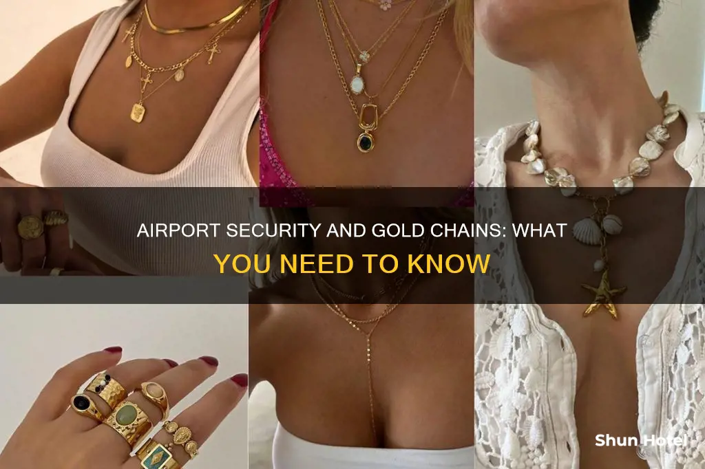 can i wear gold chain in airport