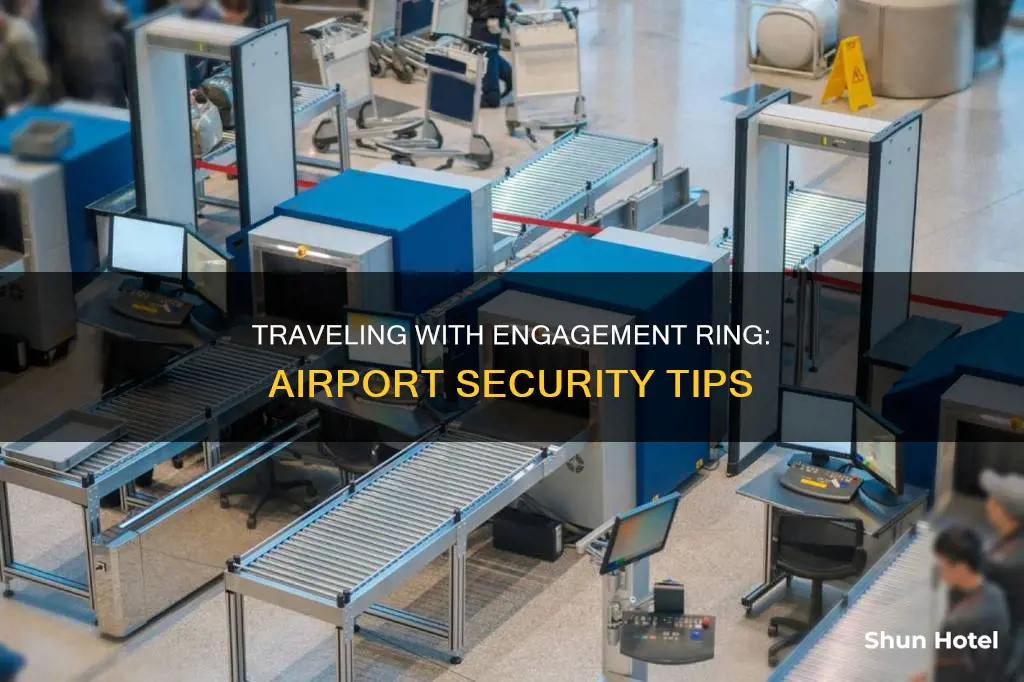 can i wear my engagement ring through airport security