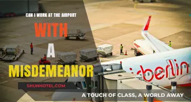 Airport Employment with a Misdemeanor: What You Need to Know