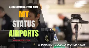 Immigration Officers: Airport Status Checks and Your Rights