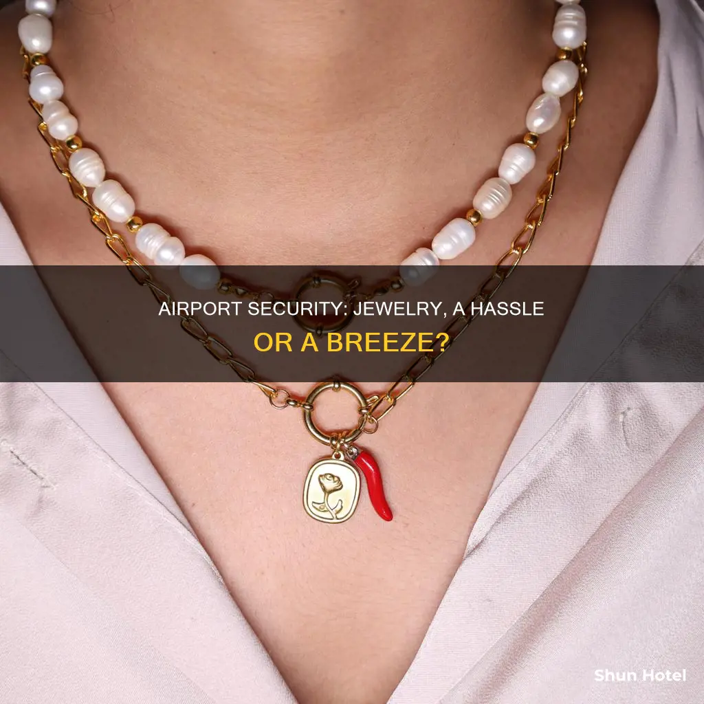 can jewelry be worn through airport security