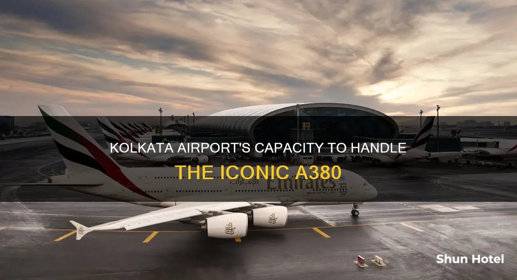 can kolkata airport handle a380