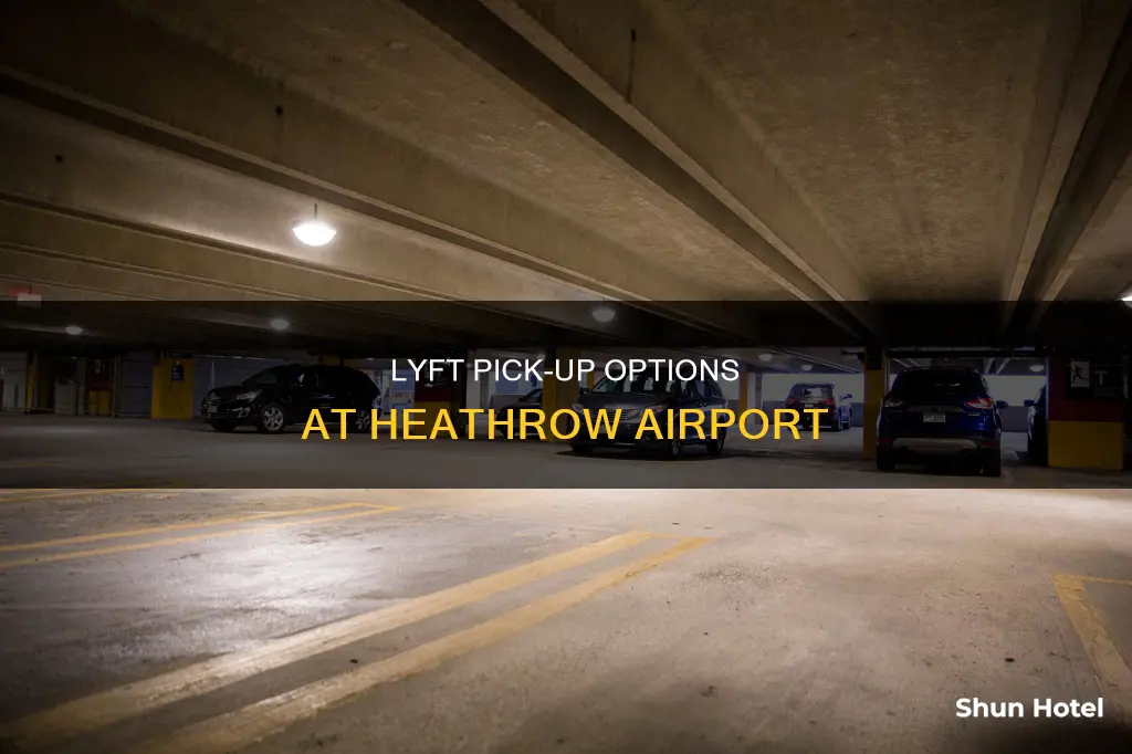 can lyft cars pick up at heathrow airport