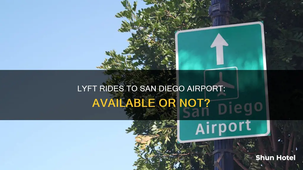 can lyft go to san diego airport
