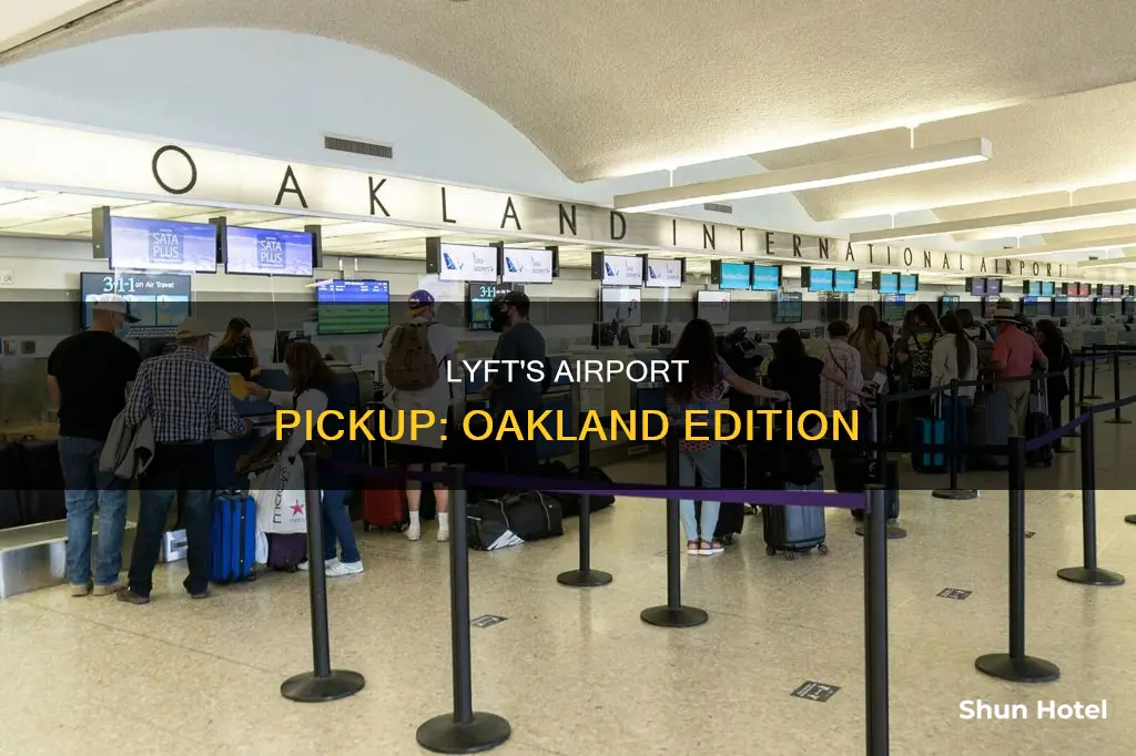 can lyft pick up at oakland airport