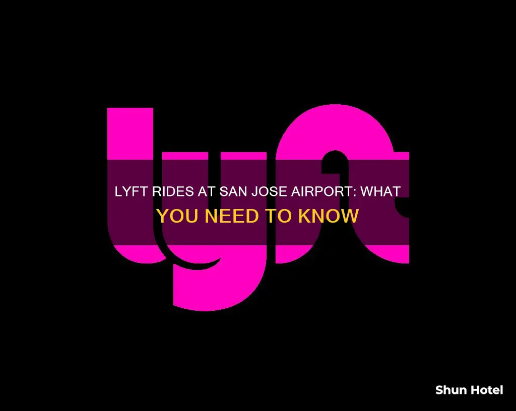 can lyft pick up at san jose airport