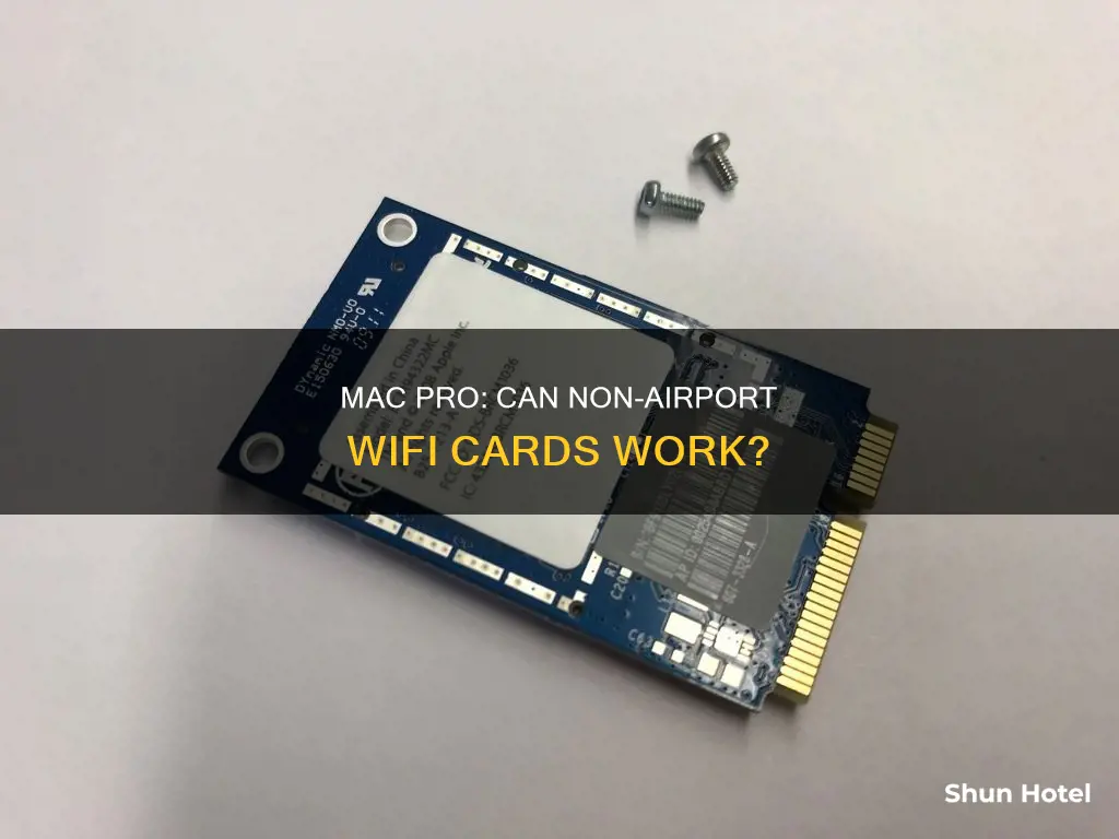 can mac pro use non airport wifi card in socket