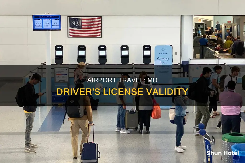 can md driver livence be used for airport travel