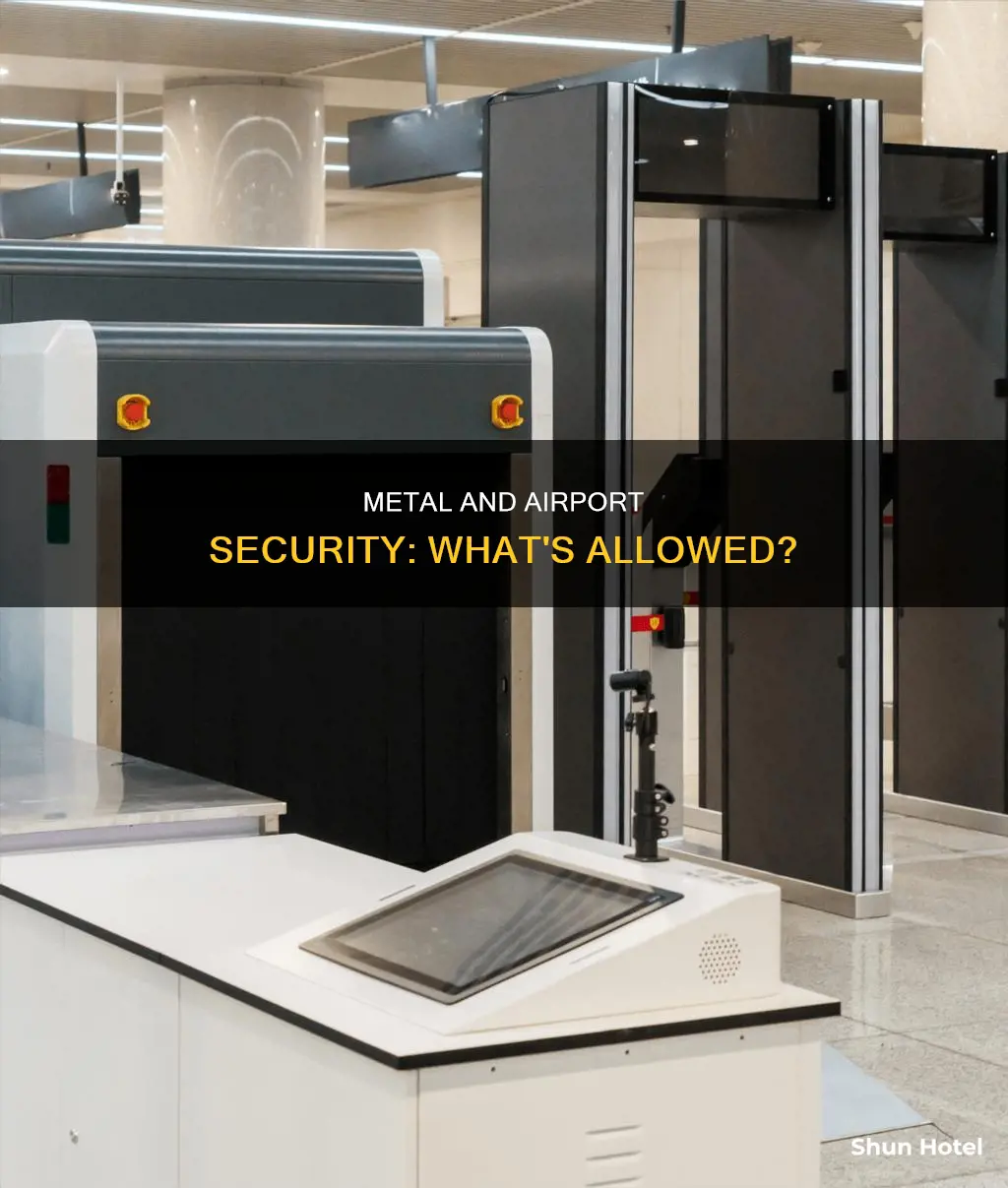 can metal go through airport security