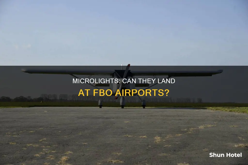 can microlight land at fbo airport