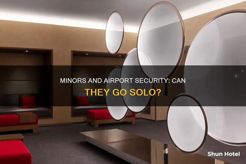 can minors go through airport security alone