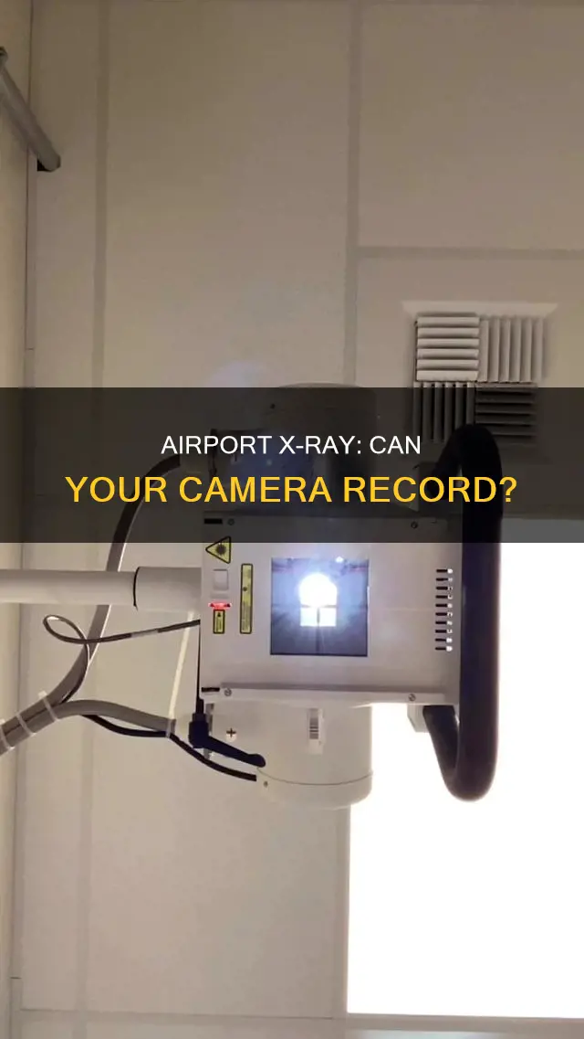 can my camera be recording while going through airport xray