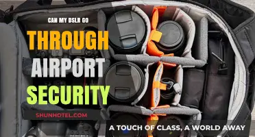 Airport Security: Can Your DSLR Go Through?