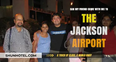 Jackson Airport: Can I Bring a Friend?
