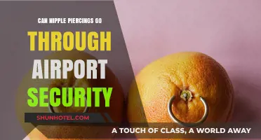 Nipple Piercings: Airport Security Concerns and Tips