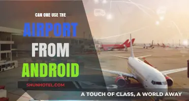 Android Airport Access: A Guide to Using Airports Effortlessly