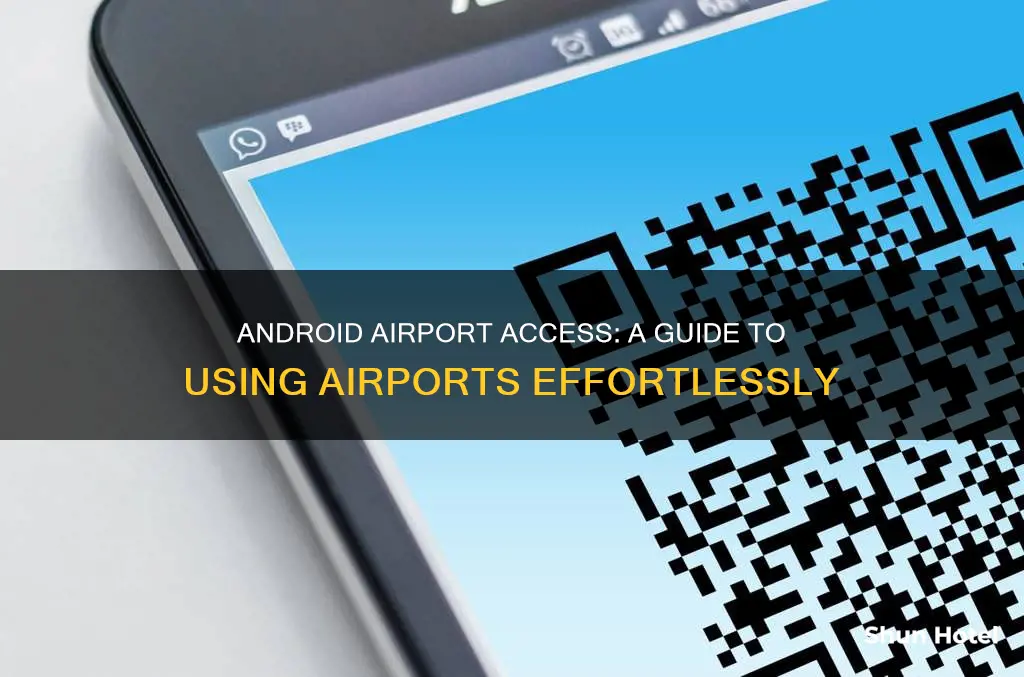 can one use the airport from android