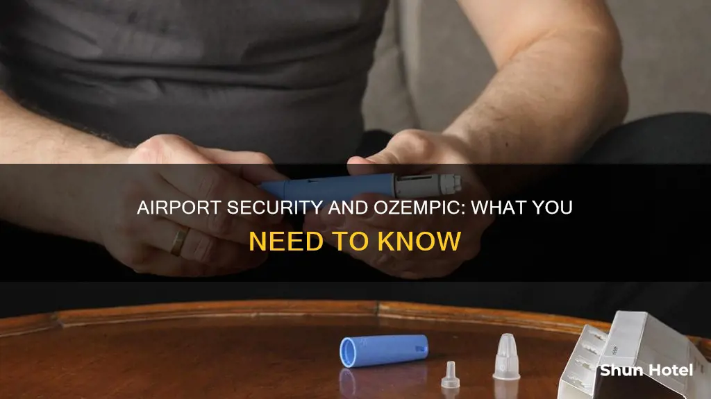 can ozempic go through airport security