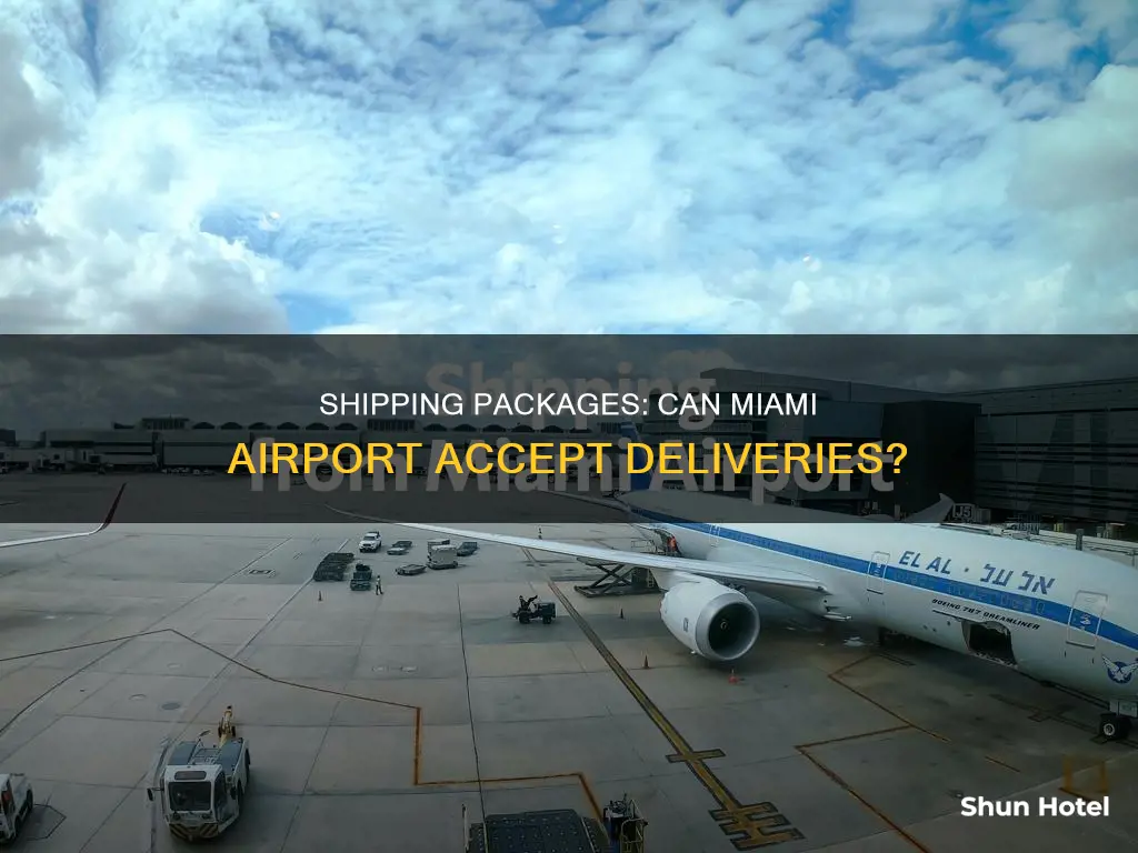 can packages be shipped to miami airport