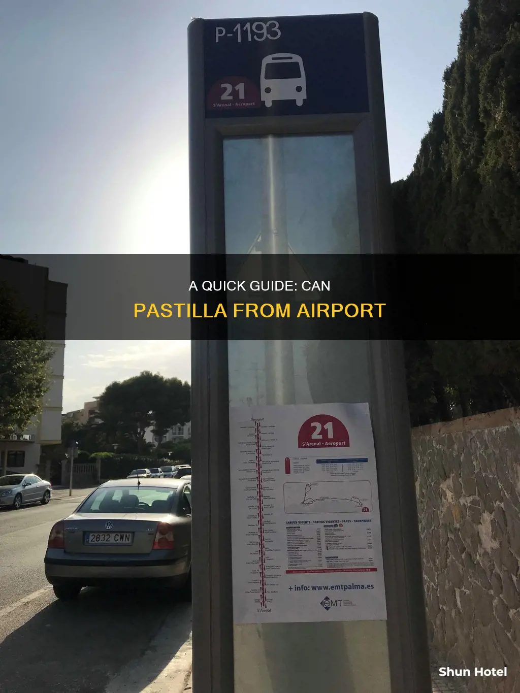 can pastilla from airport