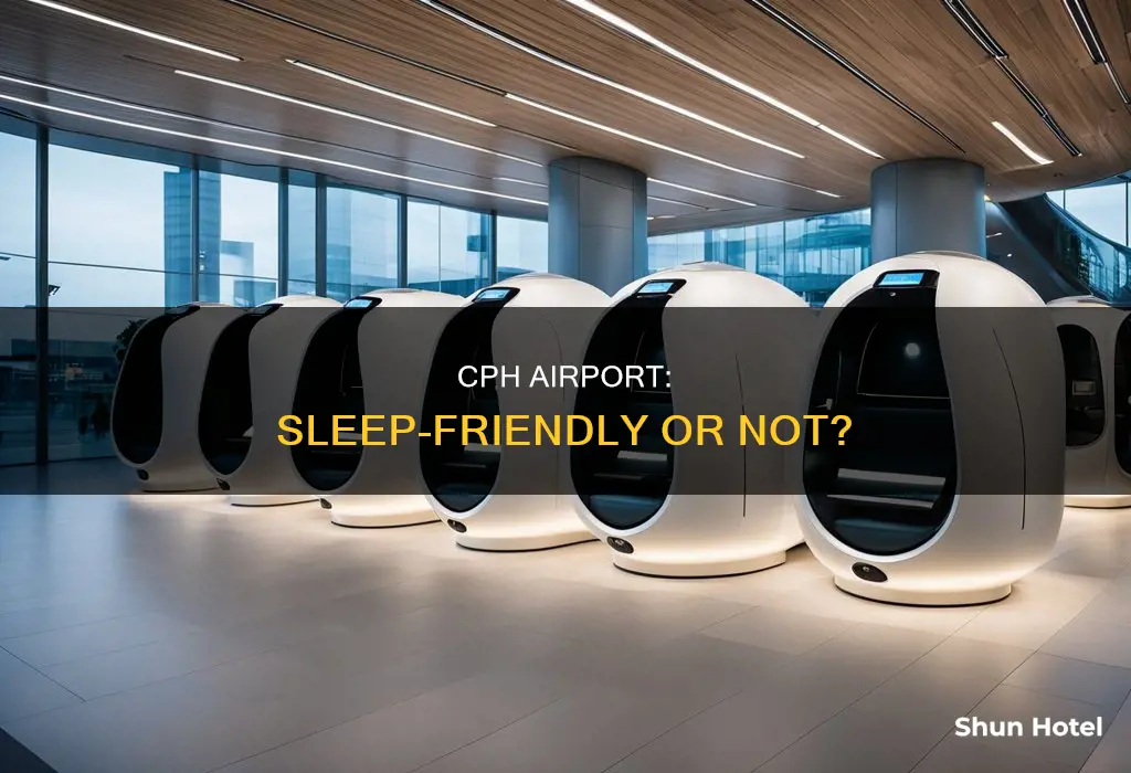 can people sleep in the cph airport