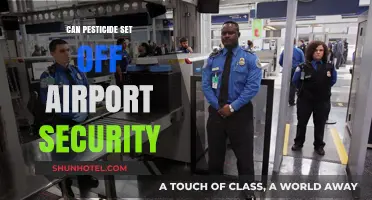 Airport Security: Pesticides and the Potential for Alarm