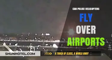 Police Helicopters: Can They Fly Over Airports?