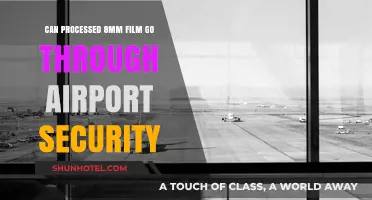 Processed 8mm Film: Airport Security Clearance?