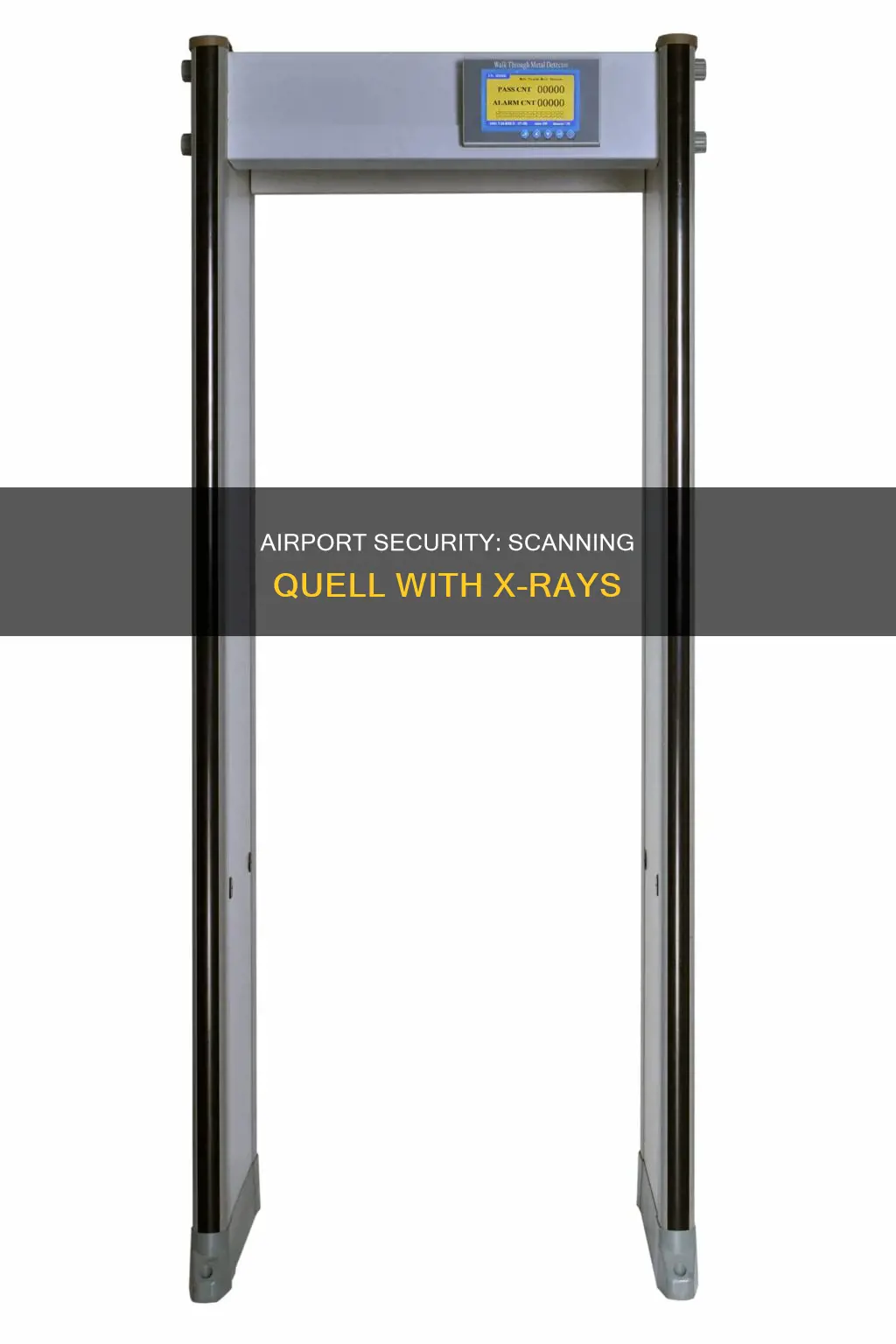 can quell tens devices be x rayed in airports