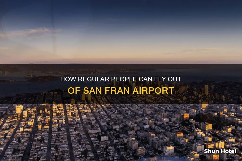 can regular people fly out of san fran airport