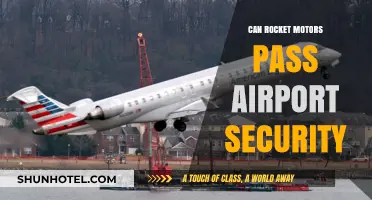 Rocket Motors: Airport Security Clearance?